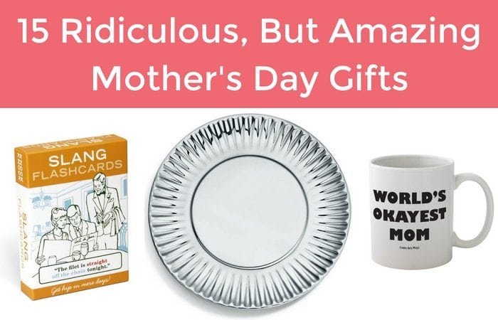 amazing mother's day gifts