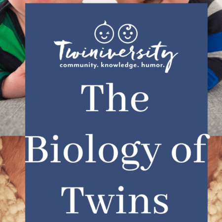The Biology of Twins: Do You Know The Science Behind Your Twins?