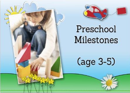 Preschool Milestones (Age 3-5)