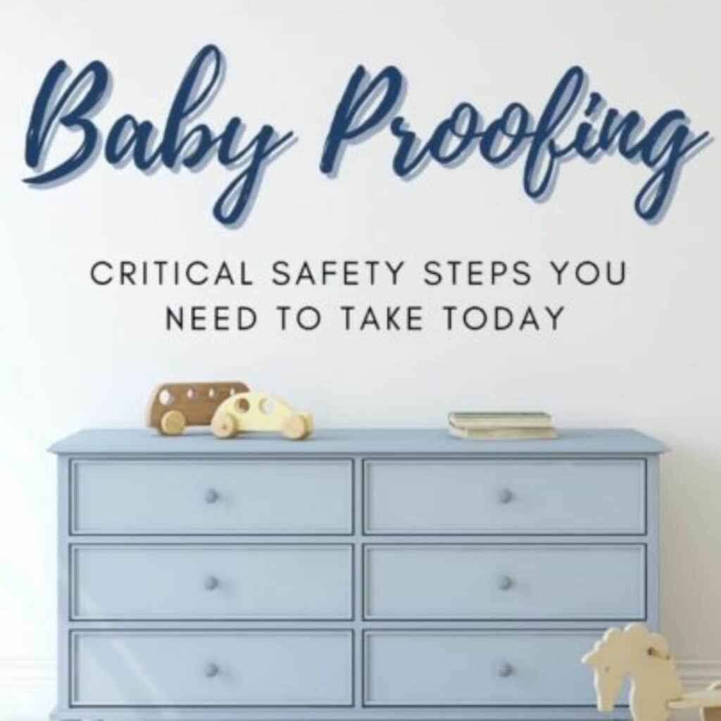 Baby Proofing