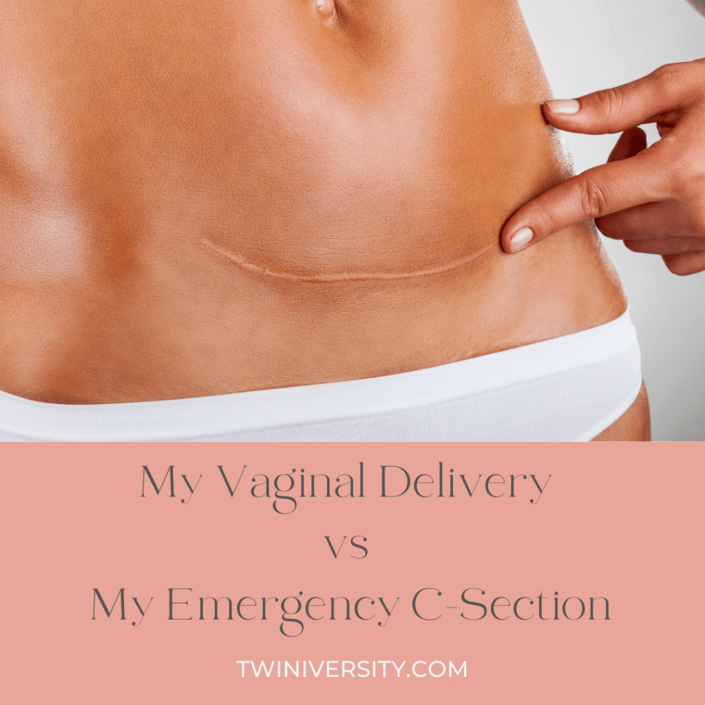 How My Vaginal Delivery Compared to My Emergency C-section