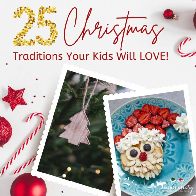 25 Christmas Traditions Your Kids Will LOVE!