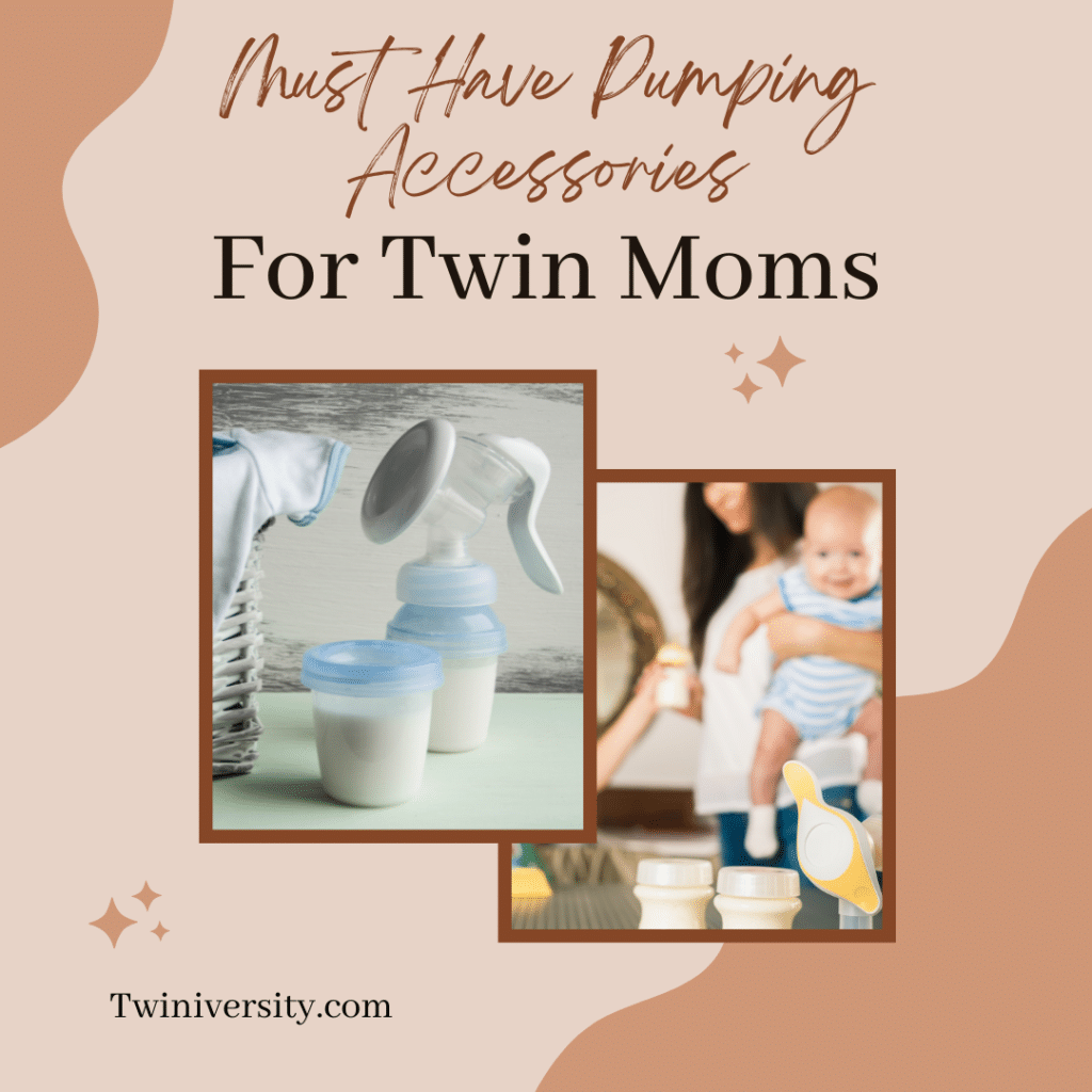 breast pump accessories and text reading must have pumping accessories for twin moms