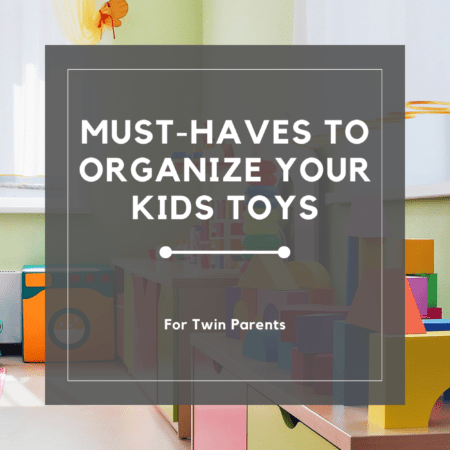 13 Items You Must Have to Organize Your Twins&#8217; Toys