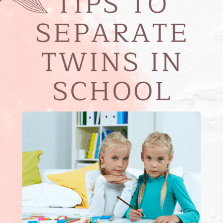 How to Prepare Your Twins for Separate Classrooms