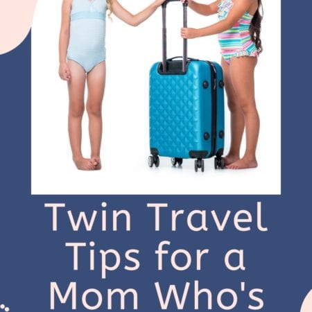 The Moms&#8217; Ultimate Guide to Twin Travel