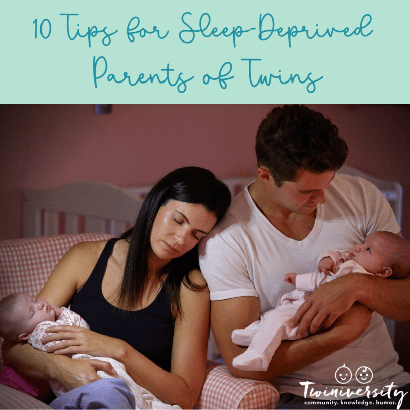 10 tips sleep deprived parents twins