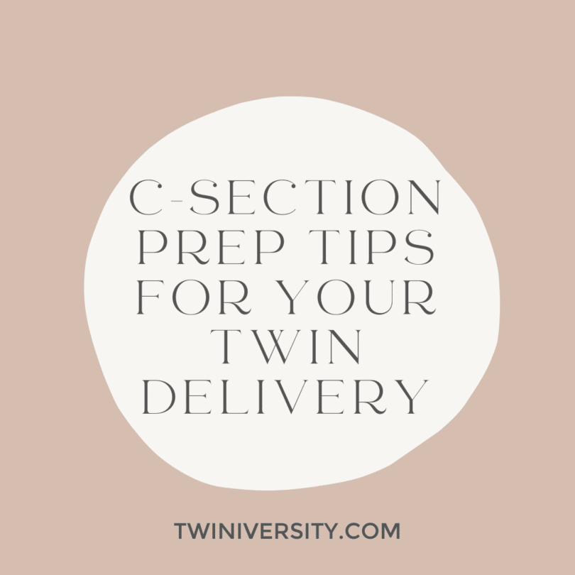 C-Section Prep Tips for Your Twin Delivery