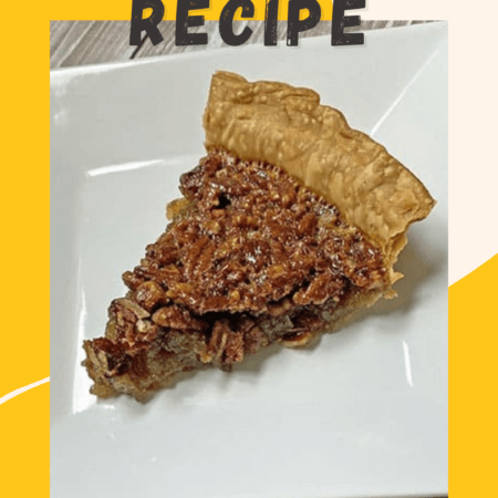 How to Bake the Perfect Pecan Pie Recipe