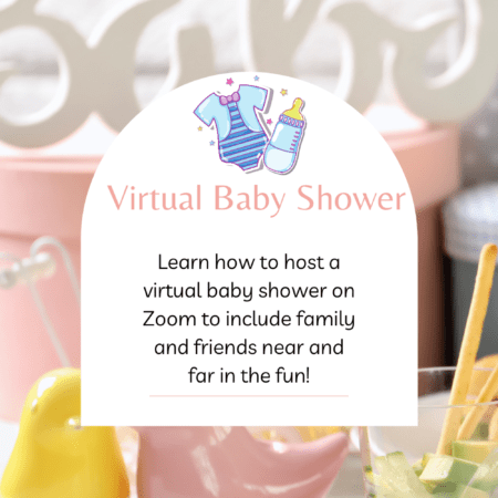 Virtual Baby Shower on Zoom? What You Need to Know