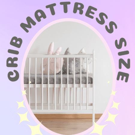 Crib Mattress Dimensions: What is Best for Baby?