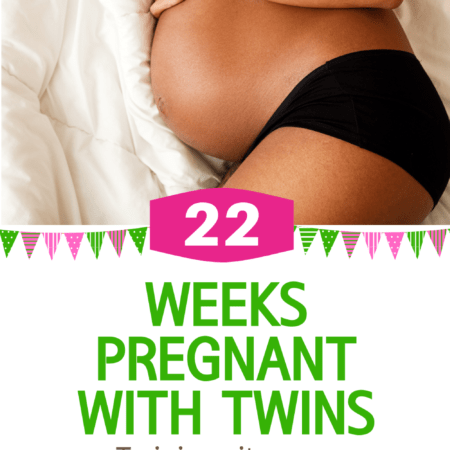 22 weeks pregnant with twins