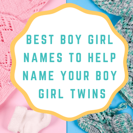 Best Boy Girl Names to Help You Name Boy Girl Twins - Twiniversity