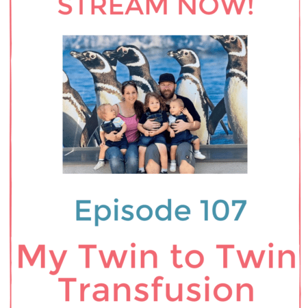 My Twin to Twin Transfusion Syndrome Experience | Twiniversity Podcast With Twin Mom Amanda Blankenship