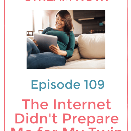 The Internet Didn’t Prepare Me for My Twin Delivery |  Twiniversity Podcast With Twin Mom Michelle Carroll