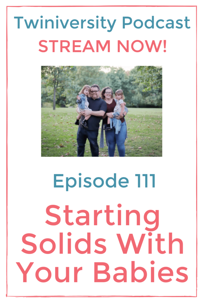 How to Start Solid Food with Your Twins  | Twiniversity Podcast With Twin Mom Lindsey Ison, Pediatric Speech Language Pathologist