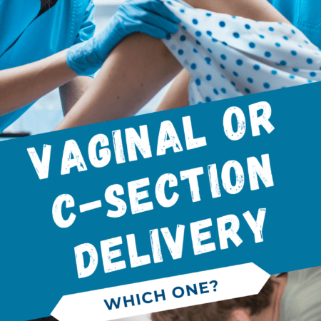 What’s the Difference Between a Vaginal Delivery and a Planned C-Section?