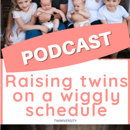 Raising Infant Twins on a Wiggly Schedule   | Twiniversity Podcast With Twin Mom Sarah Beth Moreau