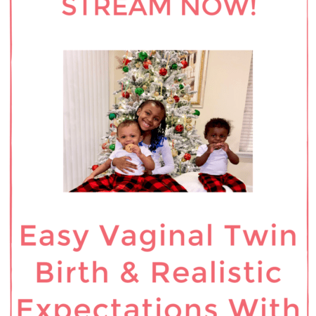 Easy Vaginal Twin Birth and Realistic Expectations | Twins Tale Podcast