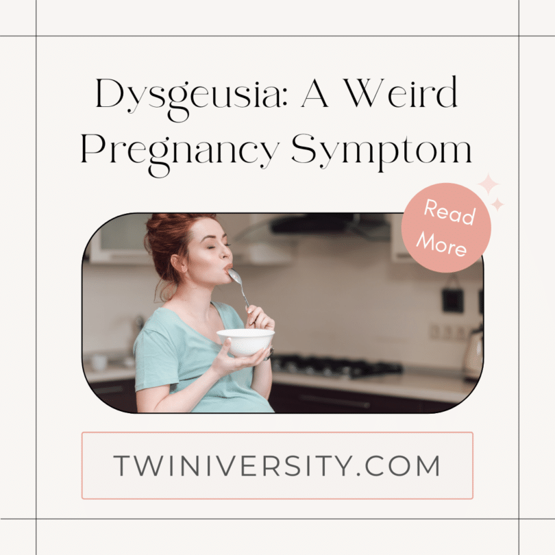 Dysgeusia: The Little-Known Pregnancy Symptom