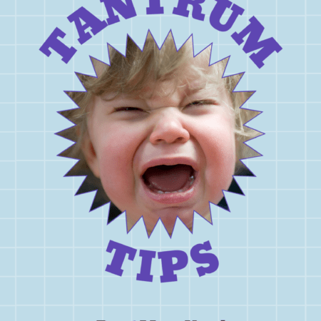 The Truth Behind your Child&#8217;s Tantrum