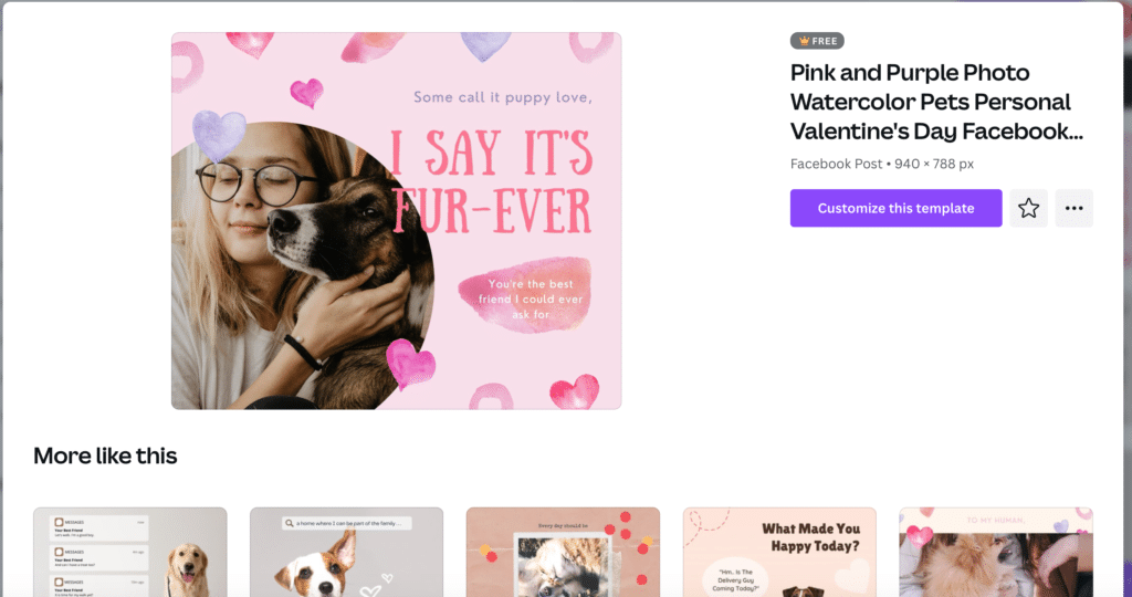 Screenshot of a Canva Valentine's Day template that is light pink with pink and purple hearts, and a photo of a woman hugging her dog.  Text reads "Some call it puppy love, I say it's Fur-Ever. You're the best friend I could ever ask for."
