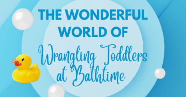 Blue ombre background, with lighter blue circles and white bubbles, with text reading "The Wonderful World of Wrangling Toddlers at Bathtime" and a yellow rubber duck.