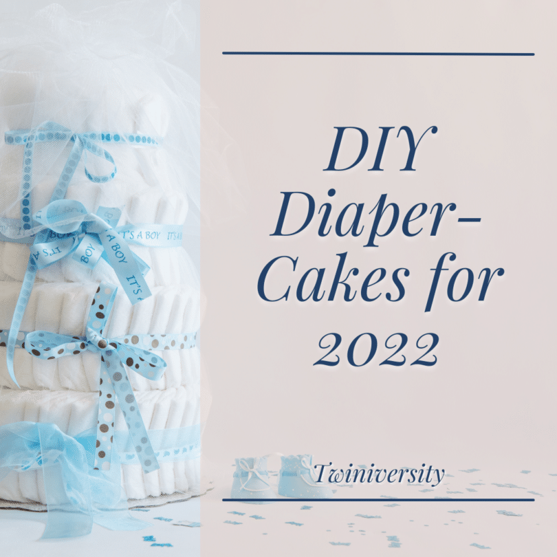 a white diaper cake with blue ribbon and lettering reading DIY diaper cakes for 2022 and the word Twiniversity