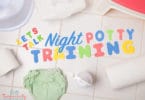 Night Potty Training: Here’s Everything You Need to Know From a Real Expert