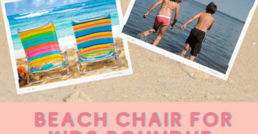 Sand background with photo of kids playing at the beach and two colorful beach chairs. Pink text reading "Beach Chair for Kids Roundup" with black script below it reading "Fun in the Sun Without Sandy Bums"