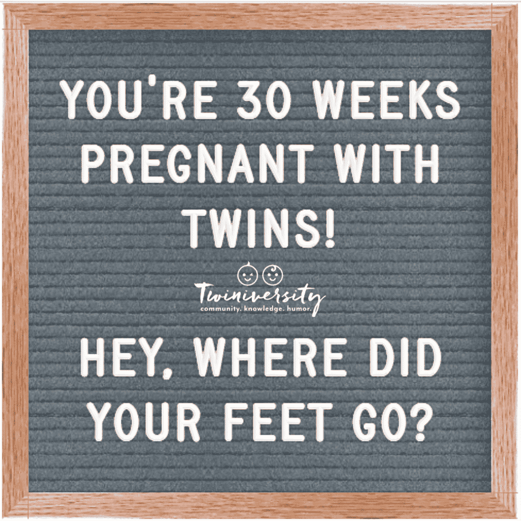 30 weeks pregnant with twins