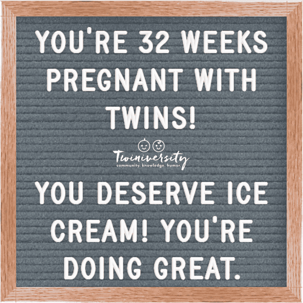 32 weeks pregnant with twins