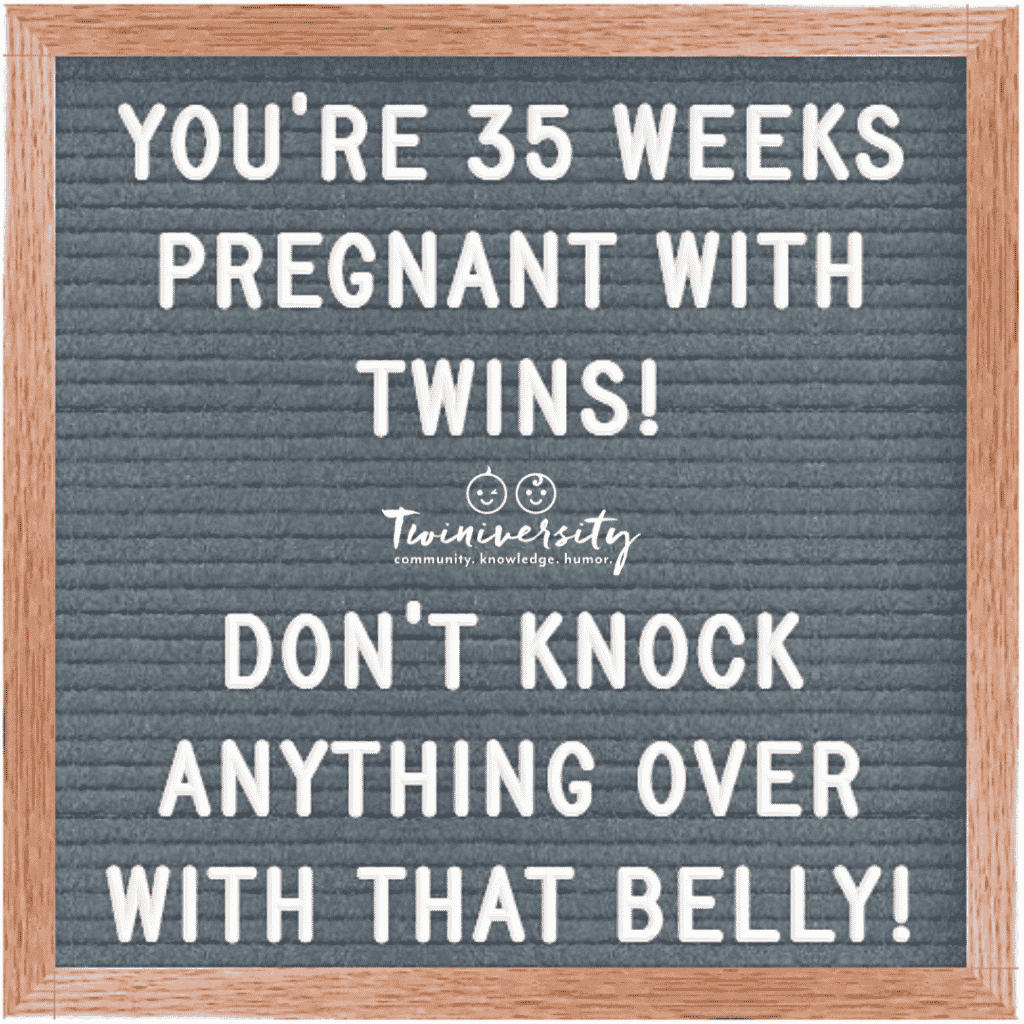 35 week pregnant with twins