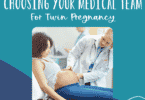 Choosing Your Medical Team for Twin Pregnancy