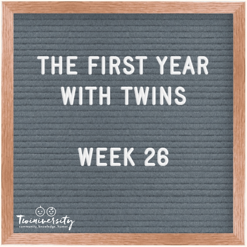 The First Year with Twins Week 26