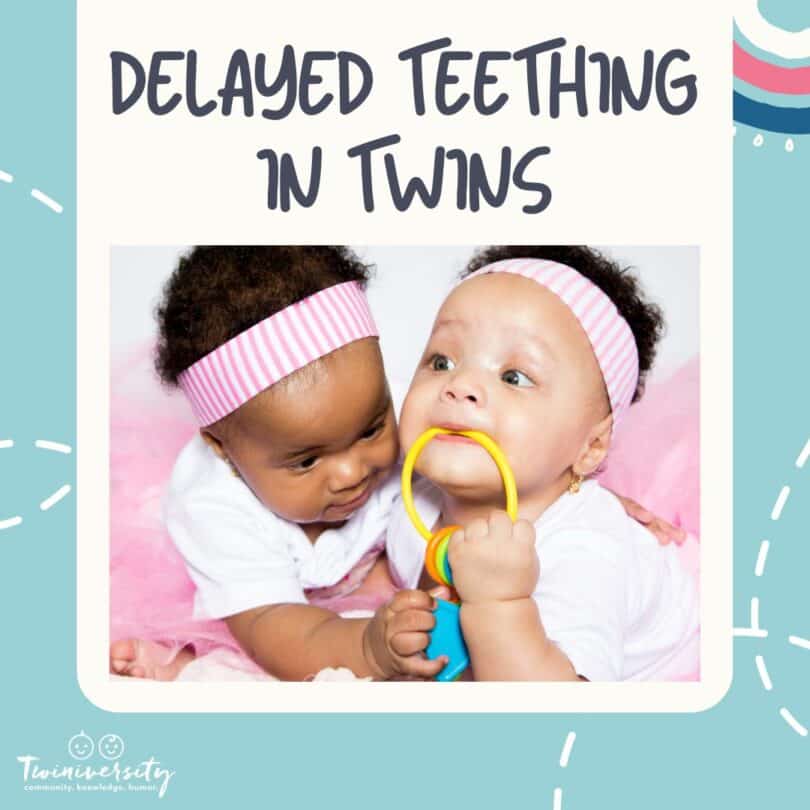 Delayed Teething in Twins