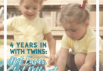 4 Years In with twins: Not Easier, Just Different  