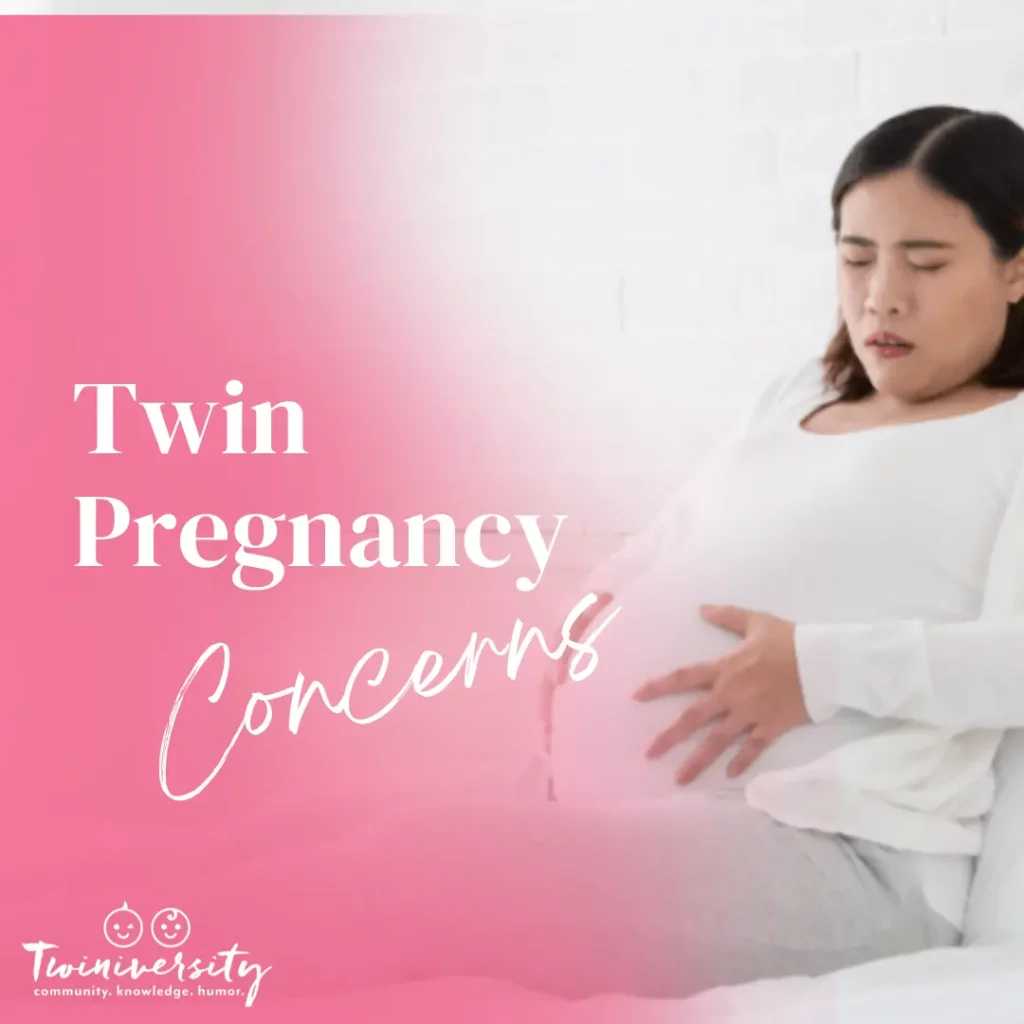 Twin Pregnancy Concerns