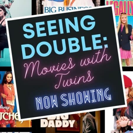 Seeing Double: Movies with Twins