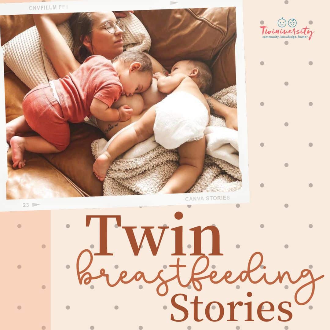 Twin Breastfeeding Stories
