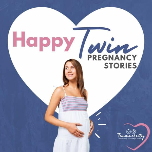 Happy Twin Pregnancy Stories