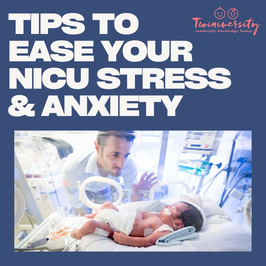Tips to ease your NICU Stress and Anxiety