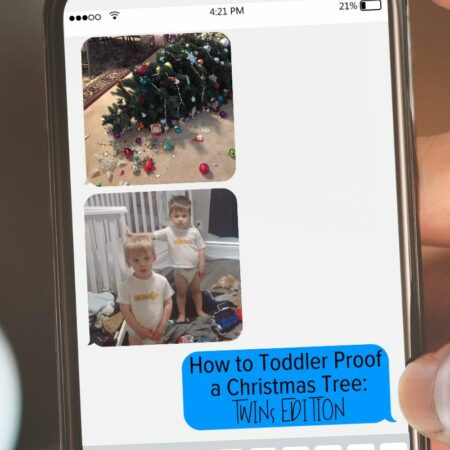 How to Toddler Proof a Christmas Tree: Twins Edition