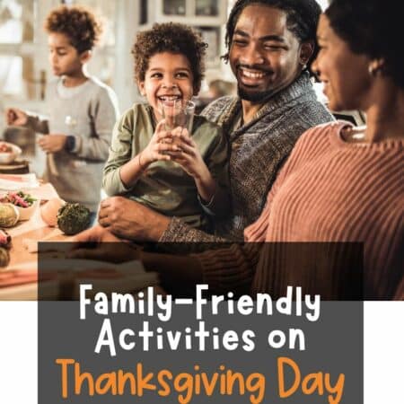 Family-friendly Activities on Thanksgiving Day