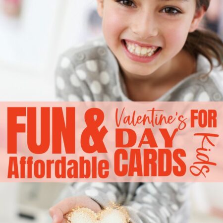 Fun and Affordable Valentine&#8217;s Day Cards for Kids