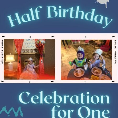 Half Birthday Celebration for One Twin