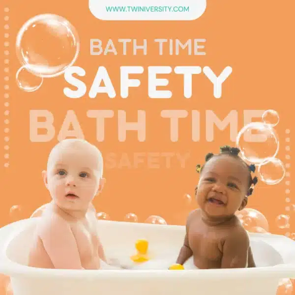 Twin bath time safety