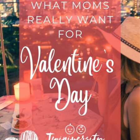 What MoMs REALLY want for Valentine&#8217;s Day