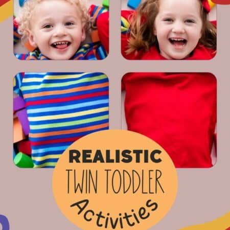 Realistic Twin Toddler Activities