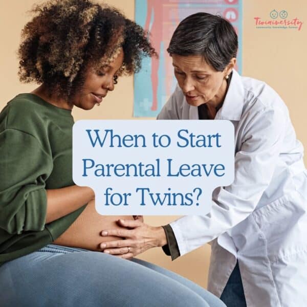 when to start parental leave for twins